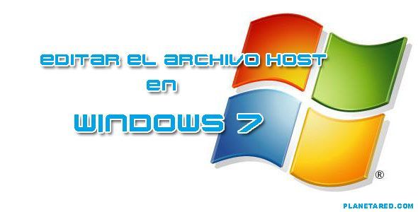 Editar el archivo host en Windows7