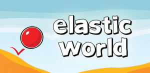 elastic world