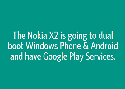 Nokia X2 podría tener arranque dual Android y Windows Phone