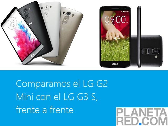 LG G2 Mini vs LG G3 S frente a frente