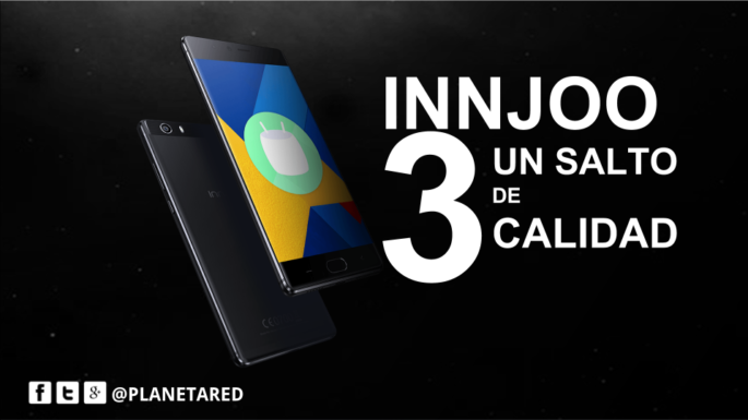 Innjoo 3, análisis, características y precio, un salto adelante