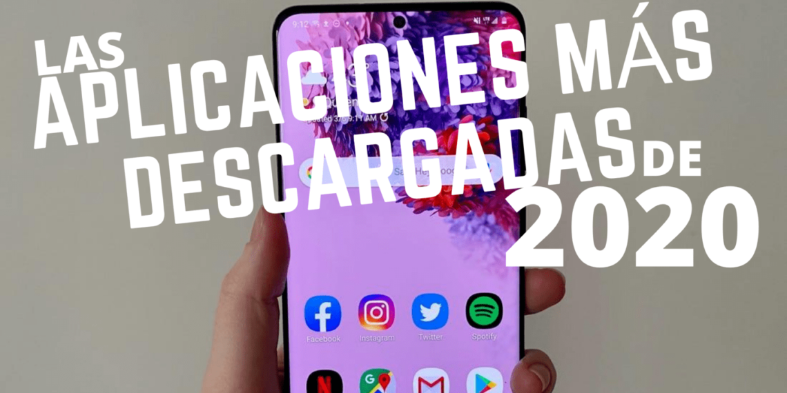 Aplicaciones más descargadas de 2020