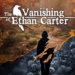 The Vanishing of Ethan Carter gratis en la Epic Games Store, cómo conseguirlo