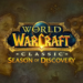 World of Warcraft Season of Discovery