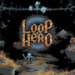 Loop Hero, uno de los roguelike más adictivos, está gratis en la Epic Games Store para móviles