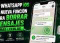 WhatsApp iOS La nueva función para borrar mensajes tras leerlos