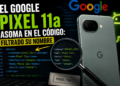 El Google Pixel 11a asoma en el código filtrado su nombre