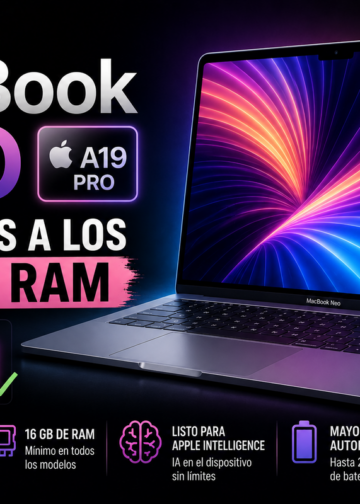 El nuevo MacBook Neo A19 Pro dice adiós a los 8 GB de RAM