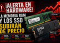 Módulos de memoria RAM DDR5 y disco SSD NVMe sobre un fondo de circuitos electrónicos con símbolos de subida de precios.